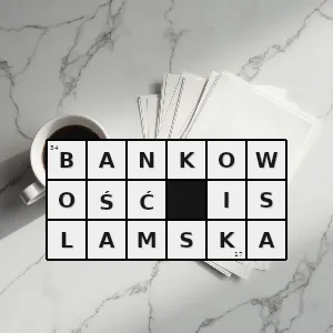 Hasło krzyżówkowe system bankowy - bankowość islamska – rozwiązanie, synonimy, podpowiedzi i definicje krzyżówkowe